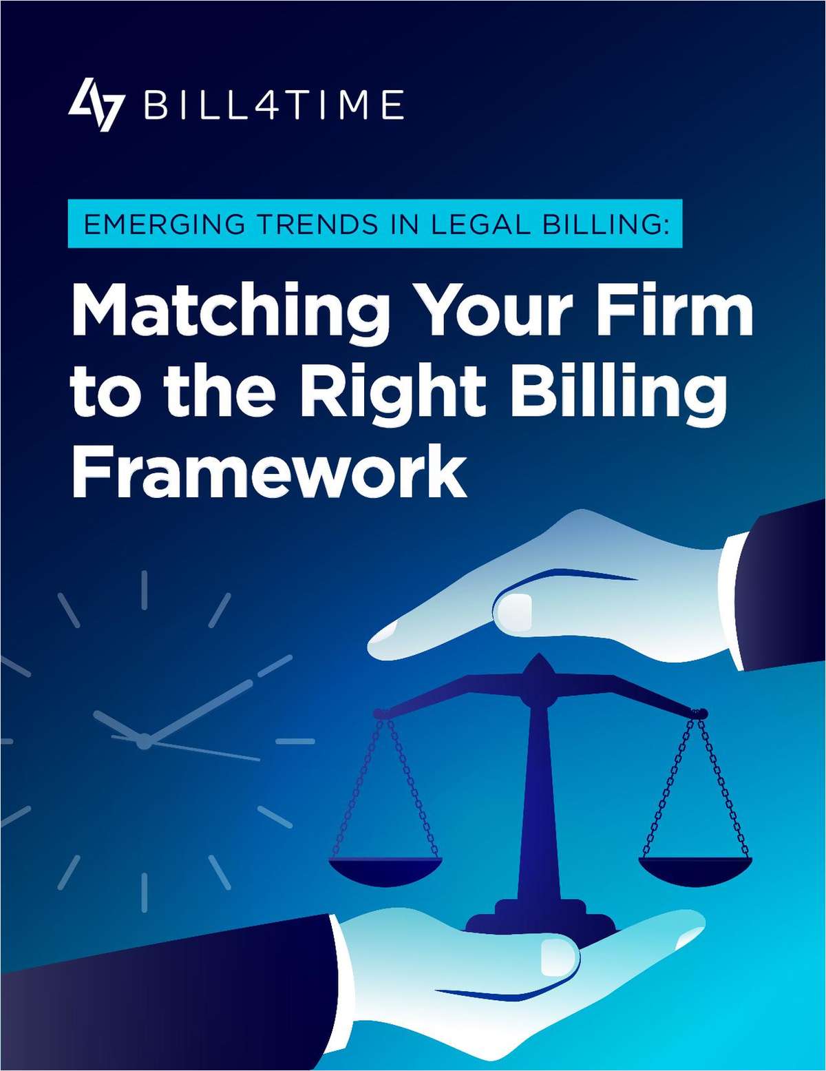 Matching Your Firm to the Right Billing Framework