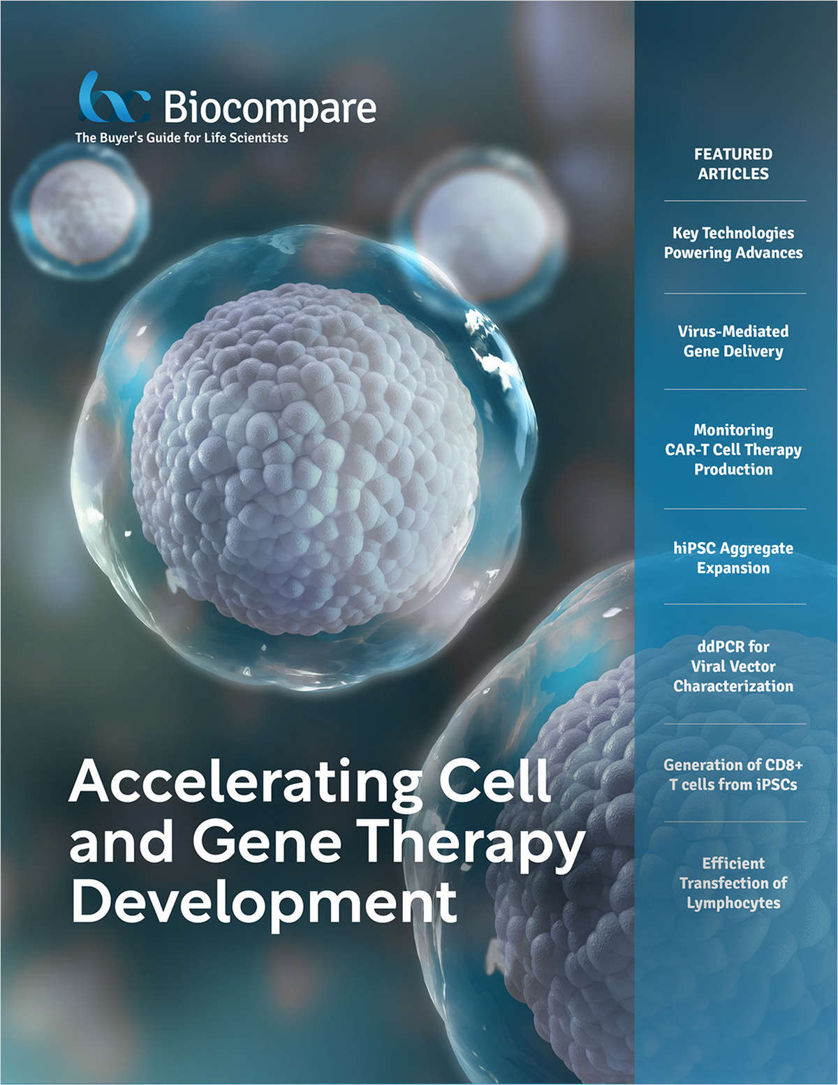 Accelerating Cell and Gene Therapy Development