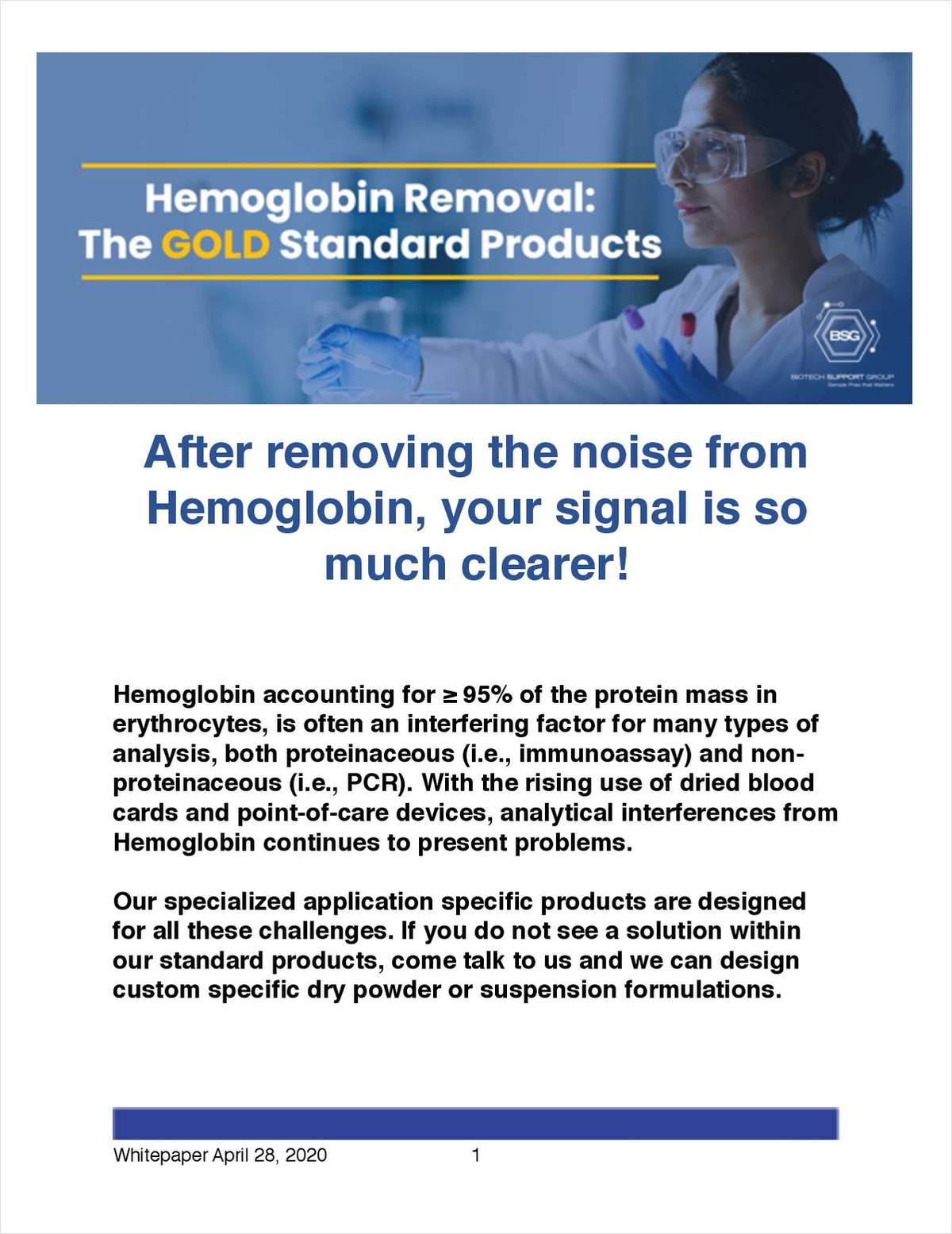 Hemoglobin Removal: The Gold Standard Products
