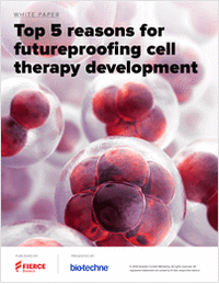 Top 5 Reasons for Futureproofing Cell Therapy Development
