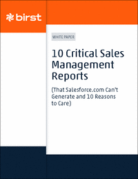 10 Critical Sales Management Reports that Salesforce.com Can't Generate