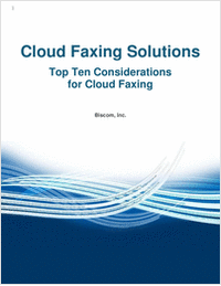 Top Ten Considerations for Cloud Faxing