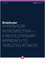 HYPERVISOR INTROSPECTION - A Revolutionary Approach to Targeted Attacks