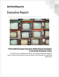 TiVo's Walt Horstman Examines Media Buying Strategies in Uncertain Economic Times