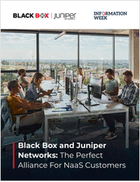 The Perfect Alliance For NaaS Customers: Black Box and Juniper