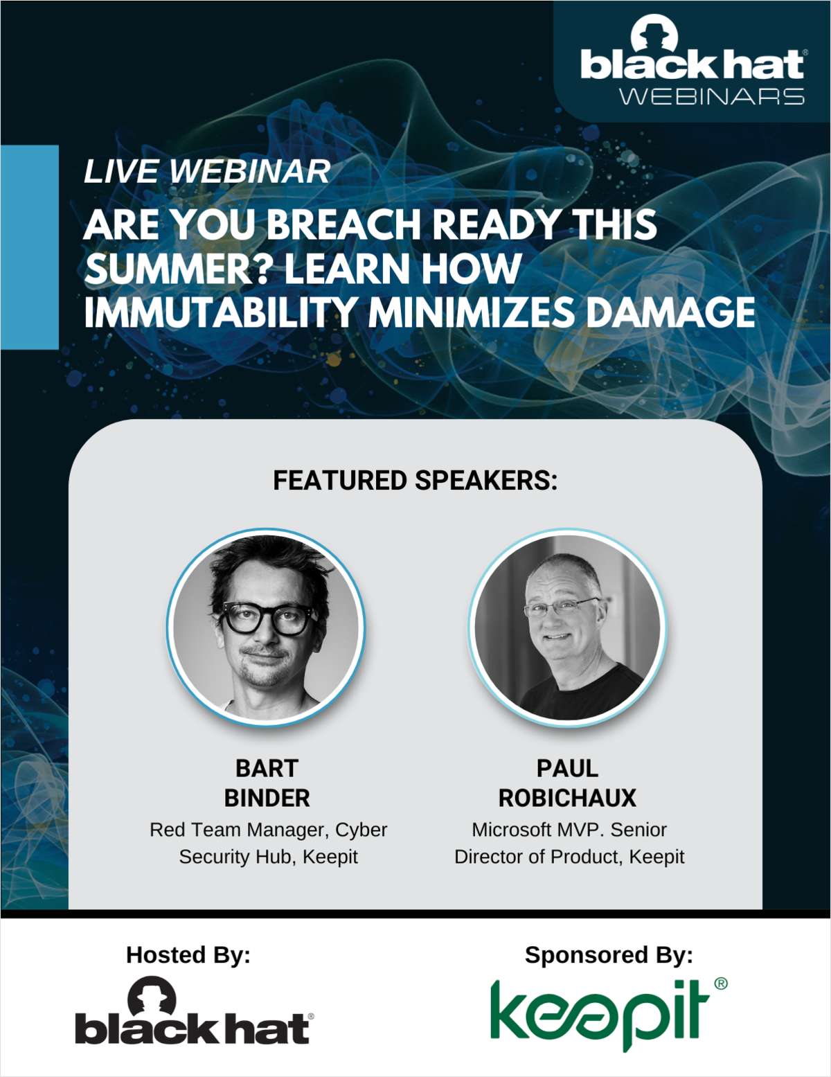Are you breach ready this summer? Learn how immutability minimizes damage