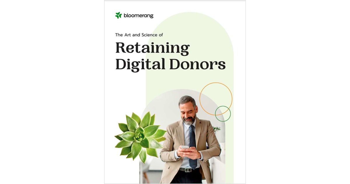 The Art and Science of Retaining Digital Donors