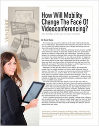 How Will Mobility Change The Face Of Videoconferencing?