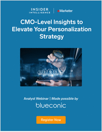 CMO-Level Insights to Elevate Your Personalization Strategy