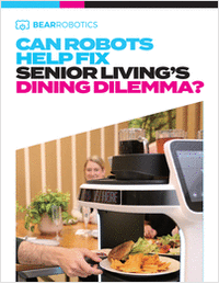 Can Robots Help Fix Senior Living's Dining Dilemna?
