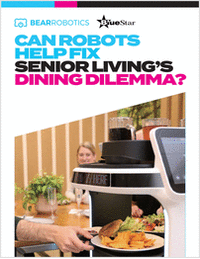 Can Robots Help Fix Senior Living's Dining Dilemna?