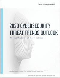 2020 Cybersecurity Threat Trends: Predicting and Preparing for Tomorrow's Threats