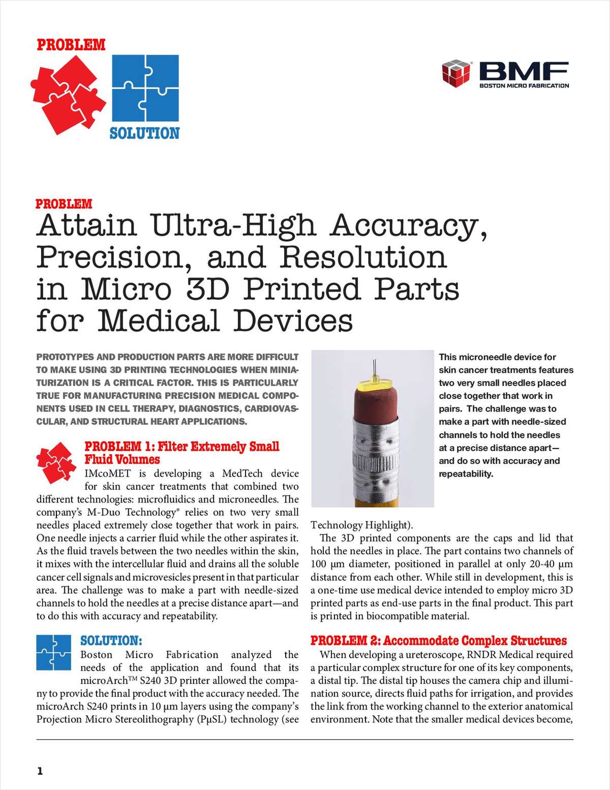 Ultra-High Precision Micro 3D Printing for Medical Devices