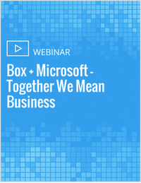Box + Microsoft - Together We Mean Business