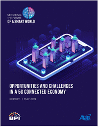 Securing the Future of a Smart World - Opportunities and Challenges in a 5G Connected Economy