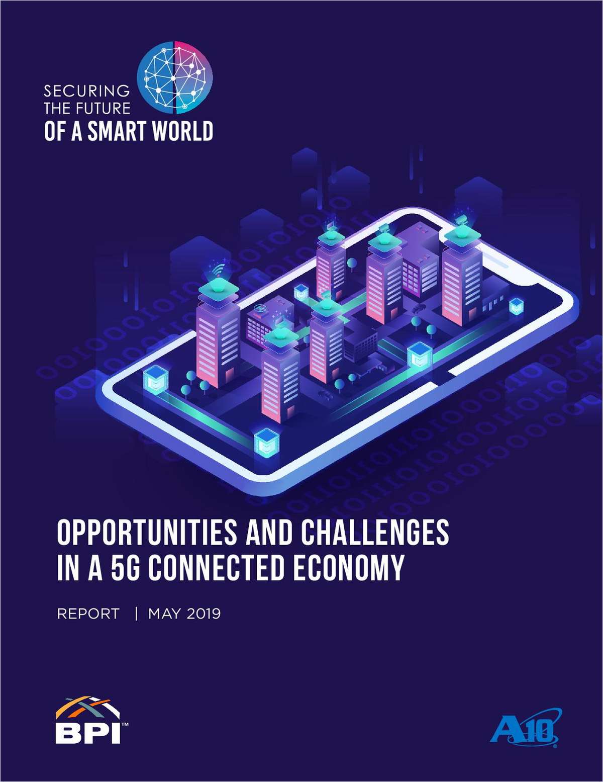 Securing the Future of a Smart World - Opportunities and Challenges in a 5G Connected Economy