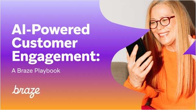 AI Powered Customer Engagement: A Braze Playbook