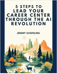 5 Steps to Lead Your Career Center Through the AI Revolution