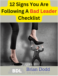 12 Signs You Are Following A Bad Leader Checklist