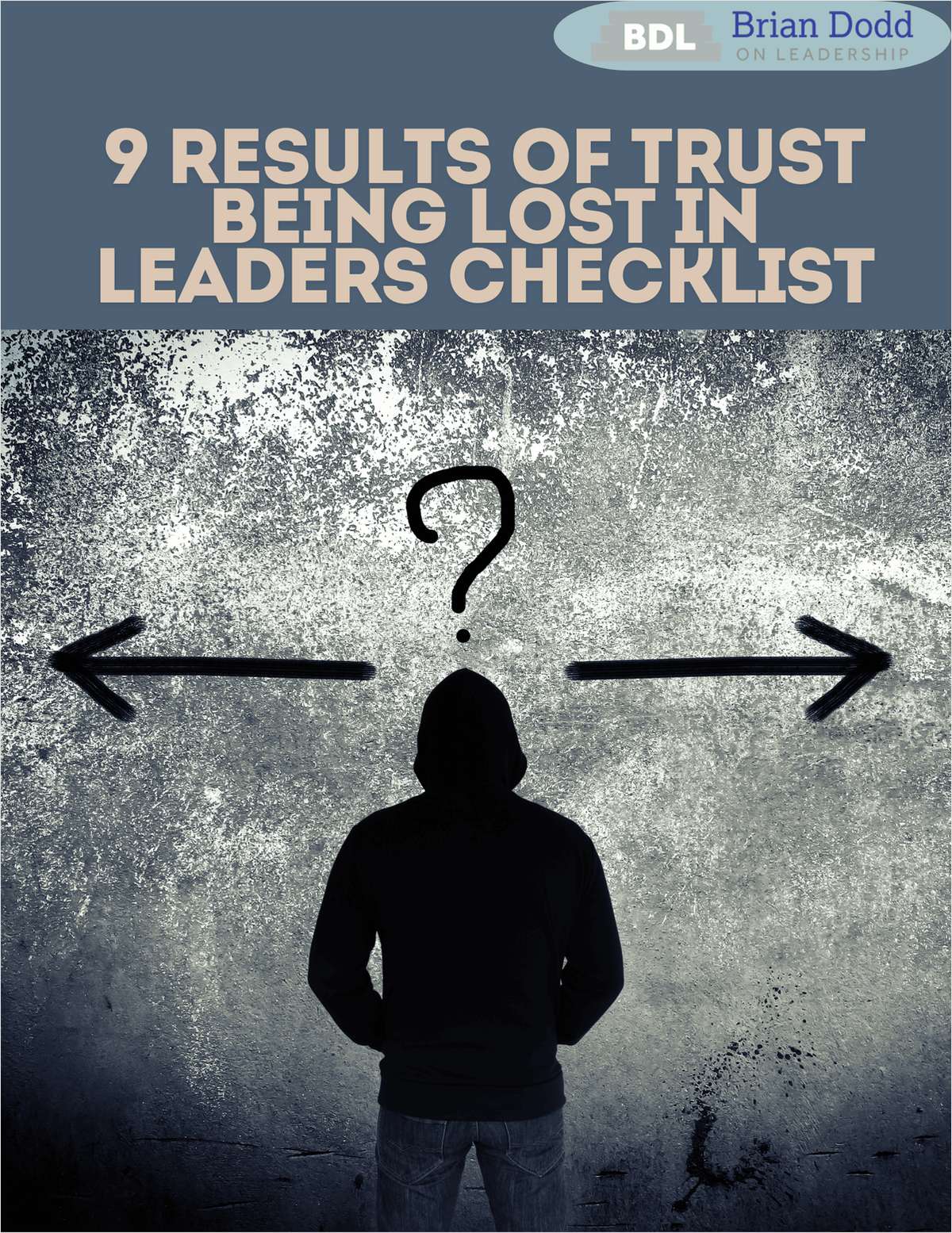 9 Results of Trust being Lost in Leaders Checklist