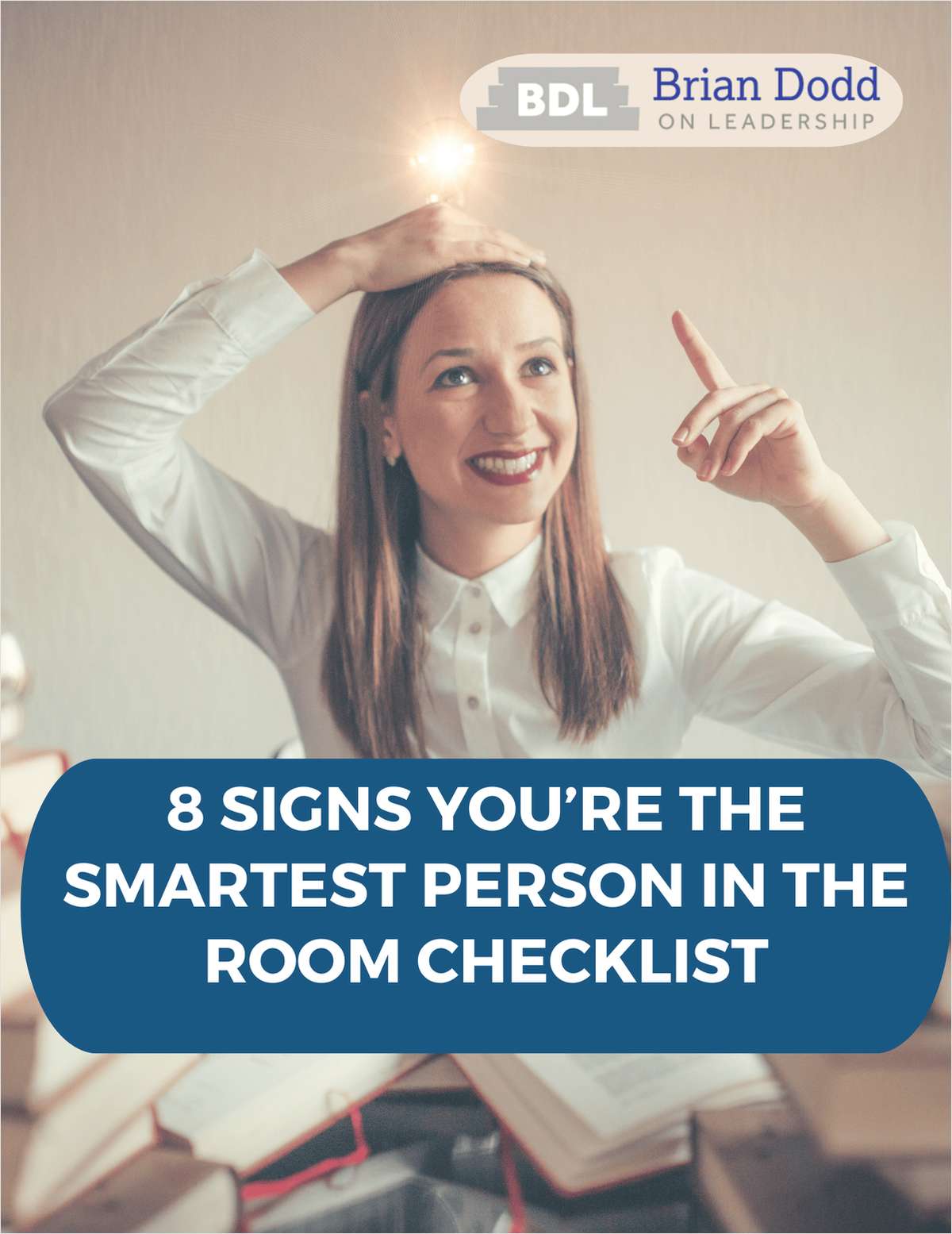 8 Signs You're the Smartest Person in the Room Checklist