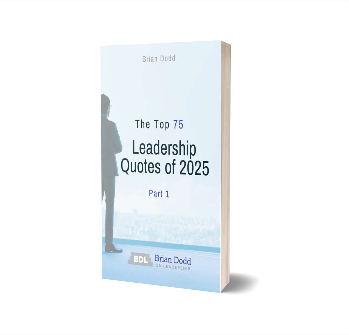 The Top 70 Leadership Quotes Of 2025 Part 1