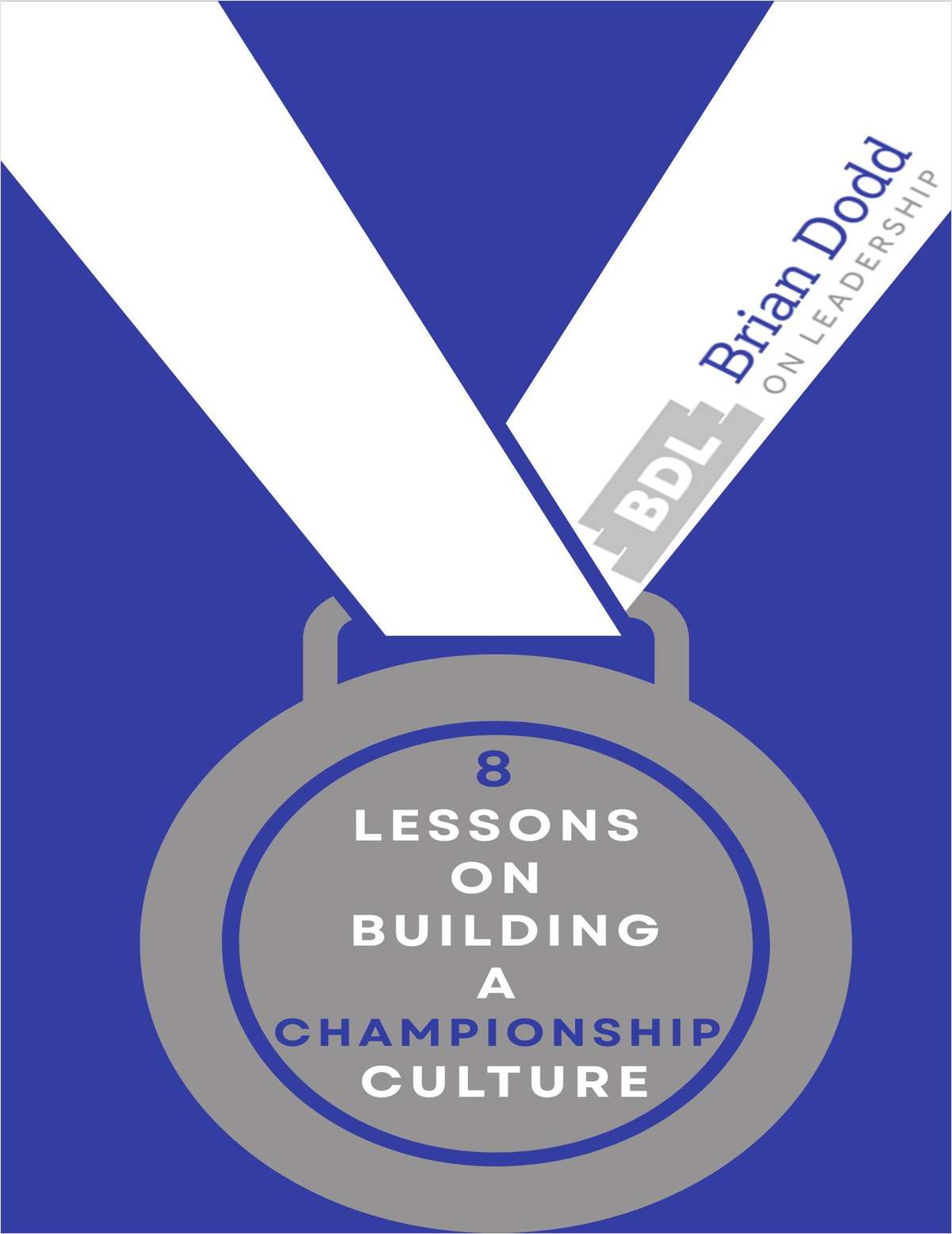 8 Lessons On Building A Championship Culture