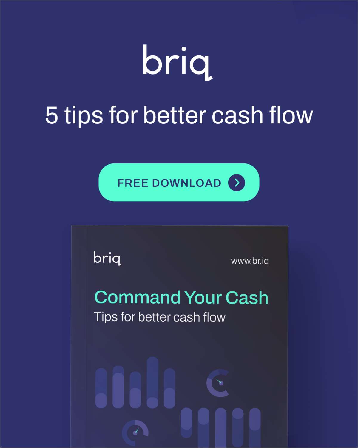 [Ebook] Command Your Cash Flow: Tips for Better Construction Financial Outcomes