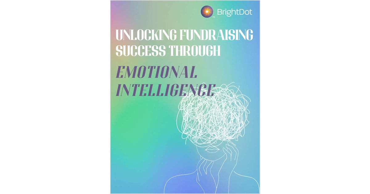 Unlocking Fundraising Success Through Emotional Intelligence