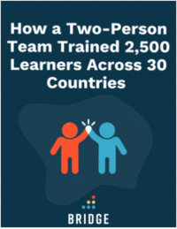 How a Two-Person Team Trained 2,500 Learners Across 30 Countries