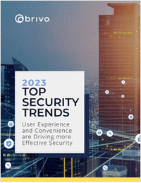 2023 Top Security Trends: User Experience and Convenience Are Driving More Effective Security for CRE