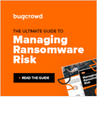 Ultimate Guide to Managing Ransomware Risk