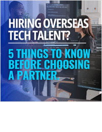What they don't tell you about hiring overseas tech talent Industry secrets revealed