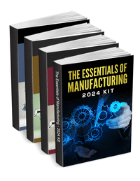 The Essentials of Manufacturing - 2023 Kit