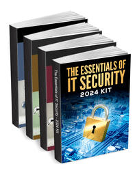 The Essentials of IT Security - 2024 Kit