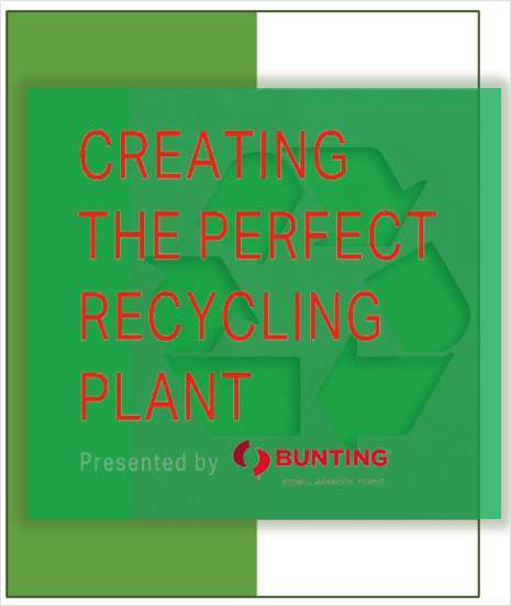 Creating the Perfect Recycling Plant
