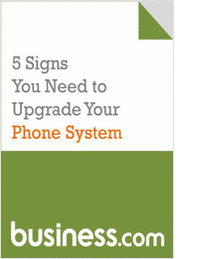 5 Signs You Need to Upgrade Your Phone System (and 5 Steps for How to Do It)