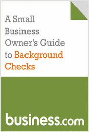 A Small Business Owner's Guide to Background Checks