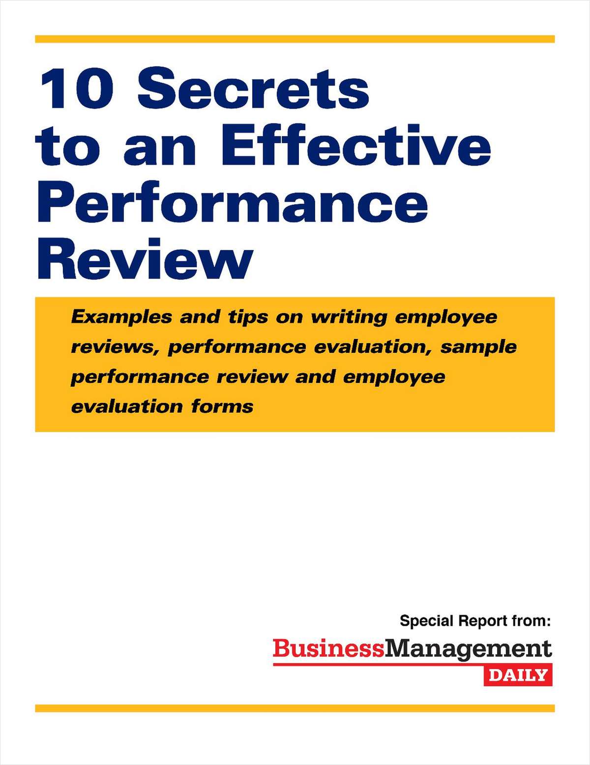 10 Secrets To An Effective Performance Review: Examples And Tips Free