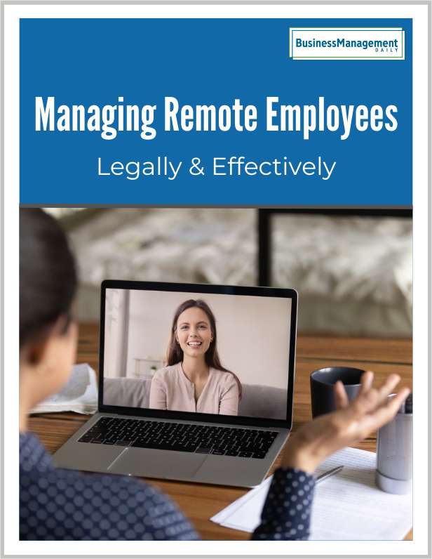 Managing Remote Employees Legally & Effectively