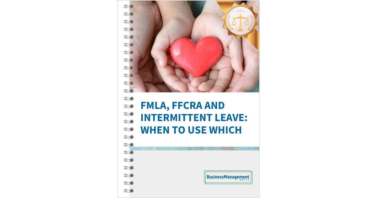 FMLA, FFCRA and Intermittent Leave: When to Use Which