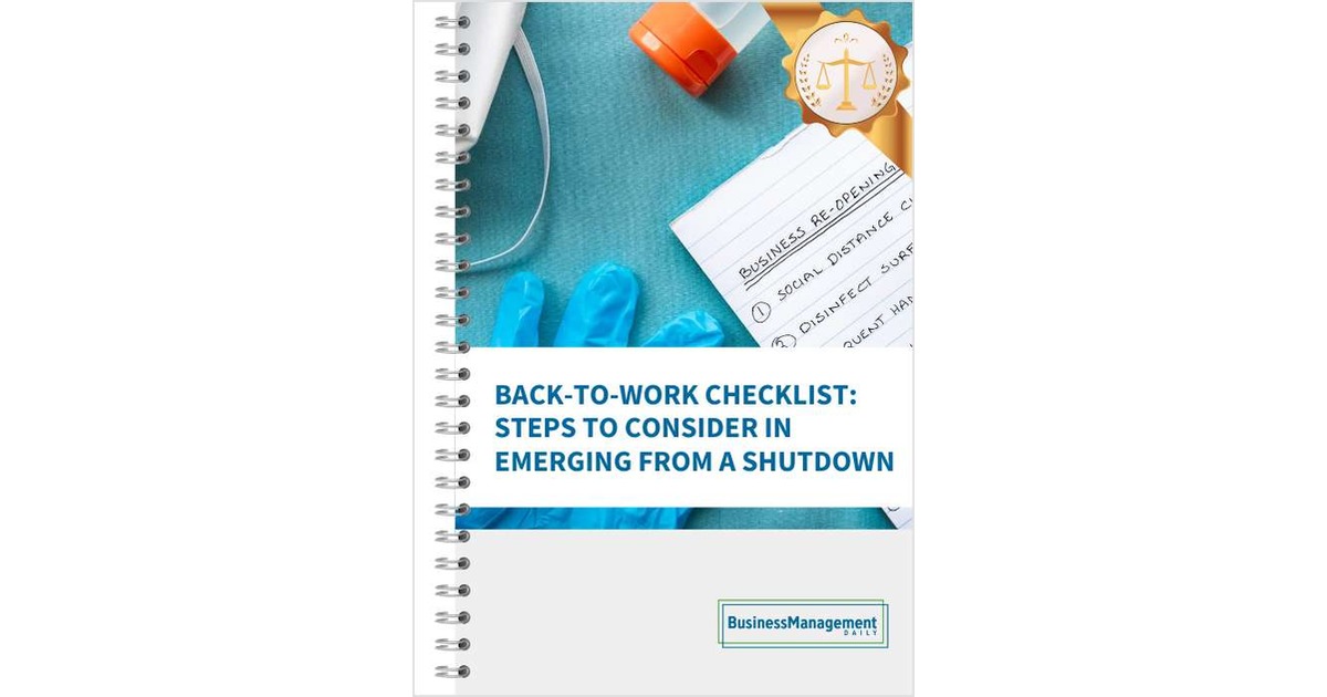 Back-to-Work Checklist: Steps to Consider in Emerging From a Shutdown