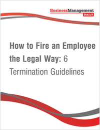     How to Fire an Employee the Legal Way: 6 Termination Guidelines        Learn the proper procedures to exercise your right to fire at will, lay the groundwork with progressive discipline, avoid wrongful termination lawsuits, and conduct termination meetings. Learn More >