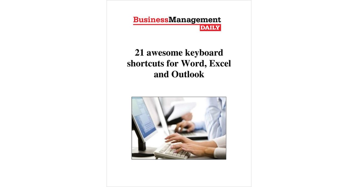 21 Awesome Keyboard Shortcuts for Word, Excel and Outlook, F