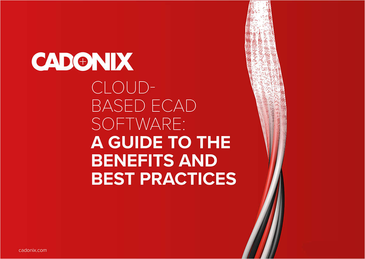 Cloudbased ECAD Software: A Guide to the Benefits and Best Practices