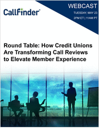 Round Table: How Credit Unions Are Transforming Call Reviews to Elevate Member Experience