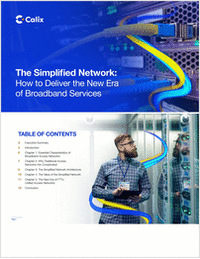 The Simplified Network - How to Deliver the New Era of Broadband Services