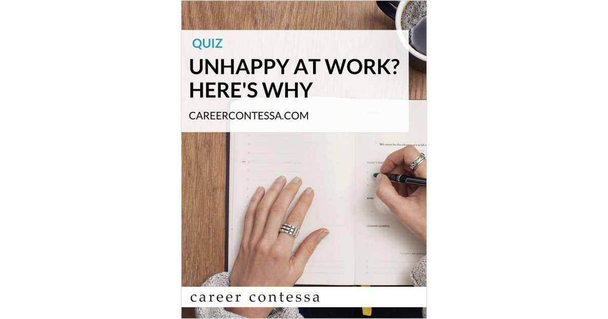 Quiz - Unhappy at Work? Here's Why