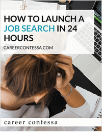 How to Launch a Job Search in 24 Hours
