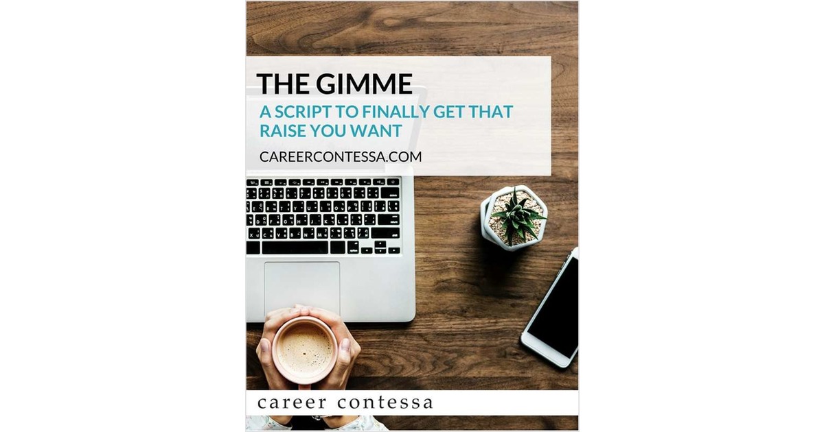 The GIMME - A Script to Finally Get that Raise You Want